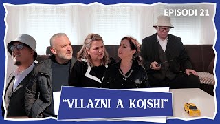 Vllazni a Kojshi - Shkoj Tafili ne Gjermani - Episodi 21