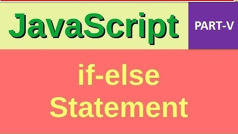 M2-R5 Web Designing & Publishing | if else statement in JavaScript | programmingpro