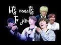 bts reacts to jin | 방탄소년단 석진