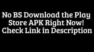 Download Latest Play Store APK (2017) NO SURVEYS!