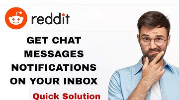 How To Get Chat Messages Notifications On Your Inbox On Reddit App | Step By Step