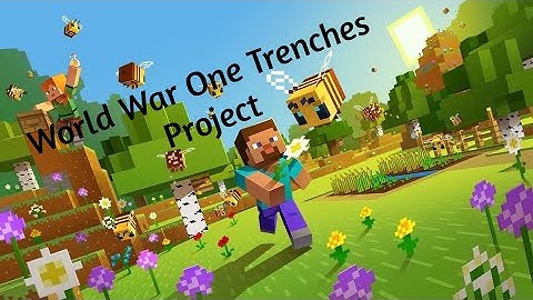 World War One Trench Project | World History