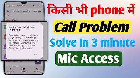 Get tha most out of your phone app problem fix | quick setting then tap mic access | mic access