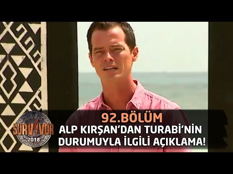 Survivor 2018 | 92. Bölüm | Alp Kırşan'dan Turabi'nin Durumuyla İlgili Açıklama!