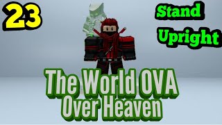The World OVA Over Heaven Full Showcase in Roblox Stand Upright