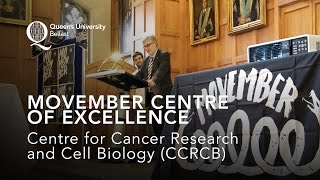 CCRCB – Movember Centre of Excellence