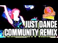 Just dance   community remix  just dance latam