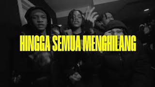 Hingga Semua Menghilang (Jerk Drill Remix) @sxntanu 