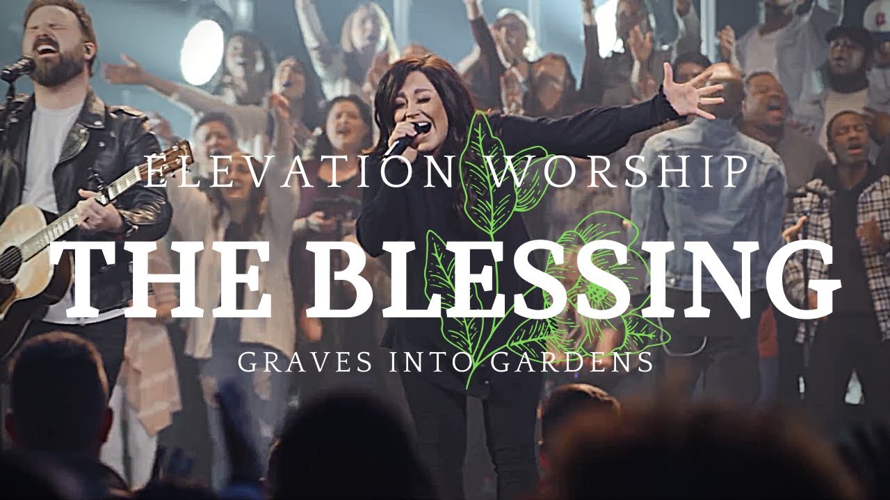 The Blessing (Live) - Elevation Worship [subtitulado en español] - YouTube