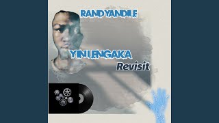 Yin Lengaka (Revisit)