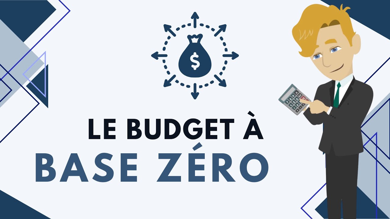 Le Budget à Base Zéro (ZBB)