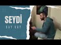 Download Seydi - Vay Vay (Arabesk Günleri) Seydi - Vay Vay (Arabesk Günleri)