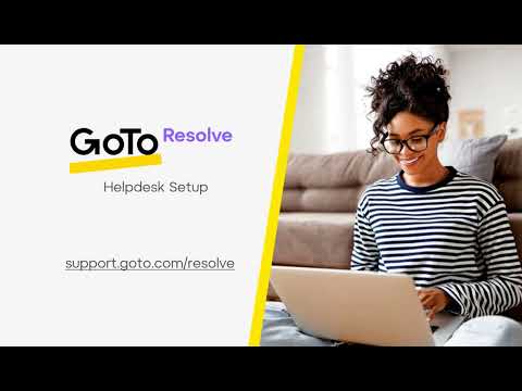 GoTo Resolve - Helpdesk Setup