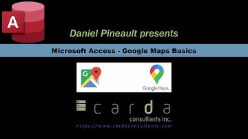Microsoft Access - Google Maps Basics