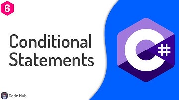 06 - Conditional Statements | C# Crash Course For Beginners
