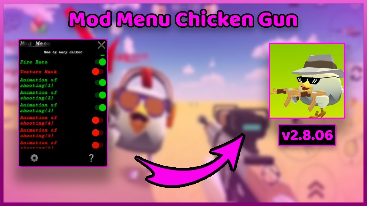 Mod Menu Chicken Gun v2.8.06 50+ Tính Năng