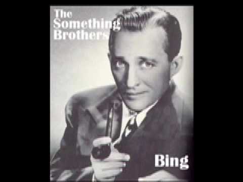 Bing by The Something Brothers