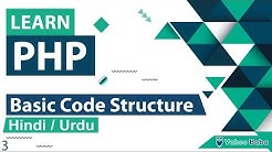 PHP Code Structure Tutorial in Hindi / Urdu - Durasi: 5.04. 
