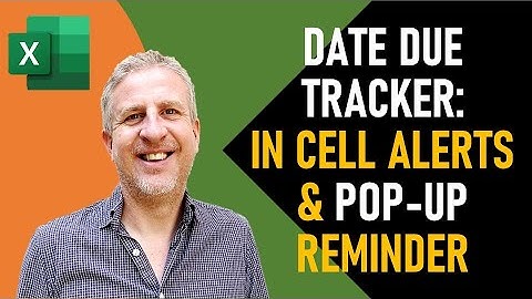 Due Date Pop-up Alert in Excel | Date Due Tracker  - Formula & Due Date Color Change Notifications