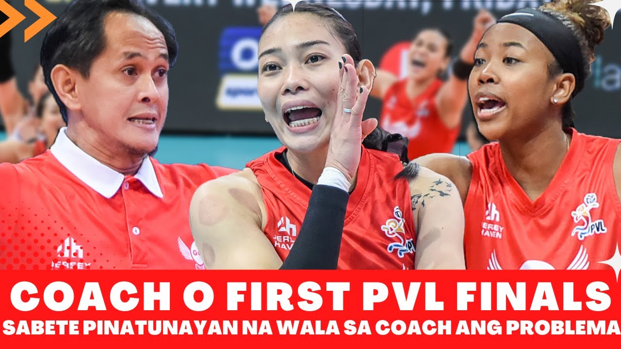 COACH O FIRST FINALS SA PVL JONAH SABETE PINATUNAYAN NA WALA SA COACH