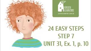 Appearance: Step 7 Unit31, Ex.1, p.10 (24 EASY STEPS by Green Country)