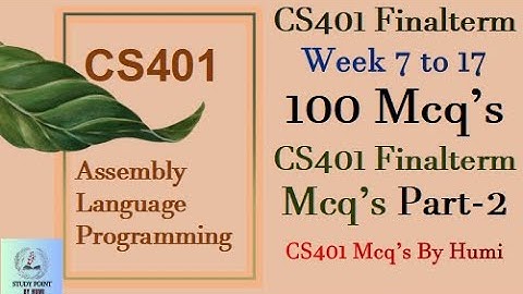 cs401 final term mcqs part 2  | cs401 final term preparation | cs401 final term mcqs | 100 mcqs