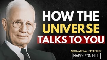 How the Universe Talks to You | Napoleon Hill