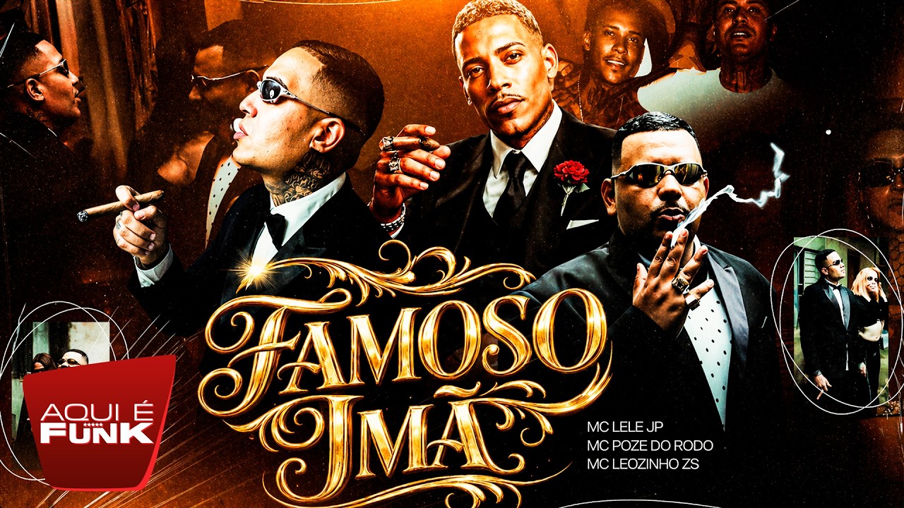 FAMOSO IMÃ - O PODEROSO CHATÃO - MC Lele JP, MC Leozinho ZS, MC Poze do Rodo (Web Clipe)