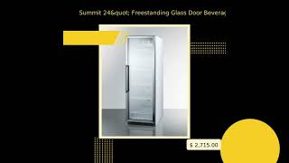 Summit 24 Freestanding Glass Door Beverage Center With 12.6 cu. ft. Capacity