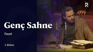 Genç Sahne | Faust | 3. Bölüm @trt2