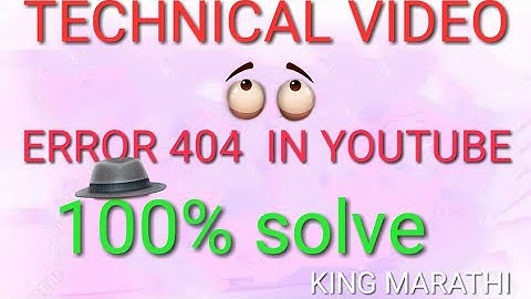 Error 404|| YouTube channel error 404 not found