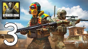 Striker Zone: Games Shooter 3D Online‏ - Gameplay Walkthrough Part 3 (Android,IOS)