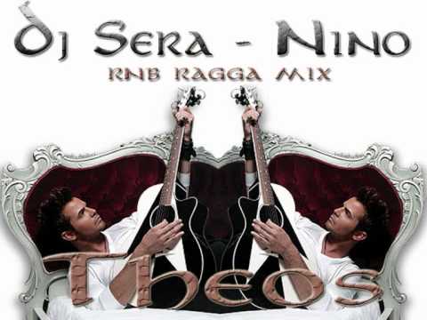 Dj Sera - Nino - Theos (Rnb Ragga Remix)