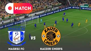 KAIZER CHIEFS vs MAGESI FC | Premiership 2026 Match Simulation | eFootball PES 21 Gameplay