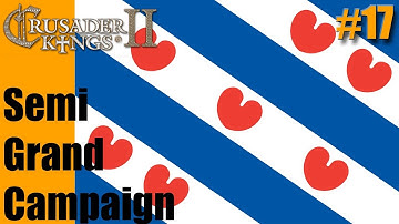 A Semi-Grand Campaign (CK2) (Frisia/The Netherlands) #17 No victory goes unpunished