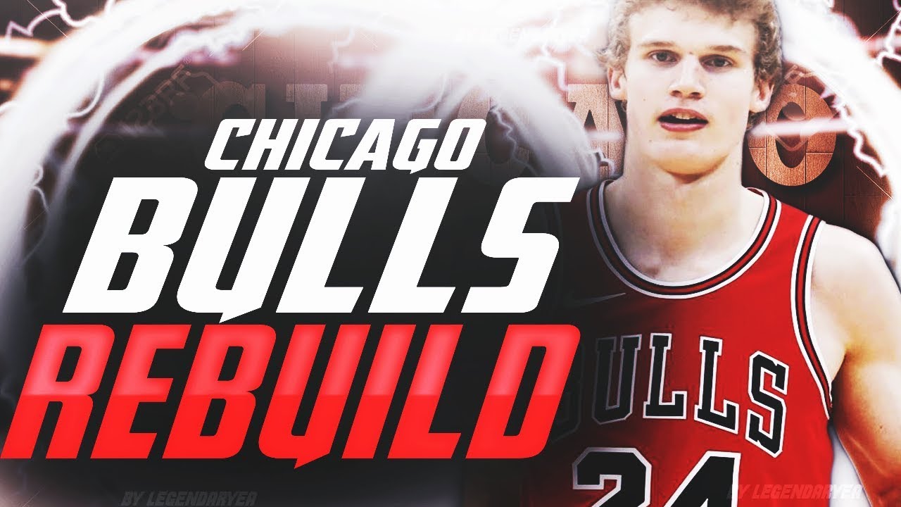 Huge Trades Rebuilding The Chicago Bulls Nba 2k19 Youtube