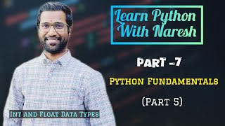 Python For Beginners in Telugu in 2024 [Part 7] || Code With Naresh ||  Python Fundamentals