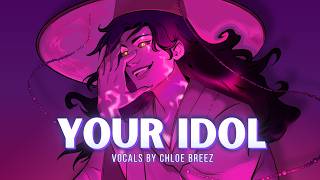 Your Idol (KPop Demon Hunters) - Cover by Chloe