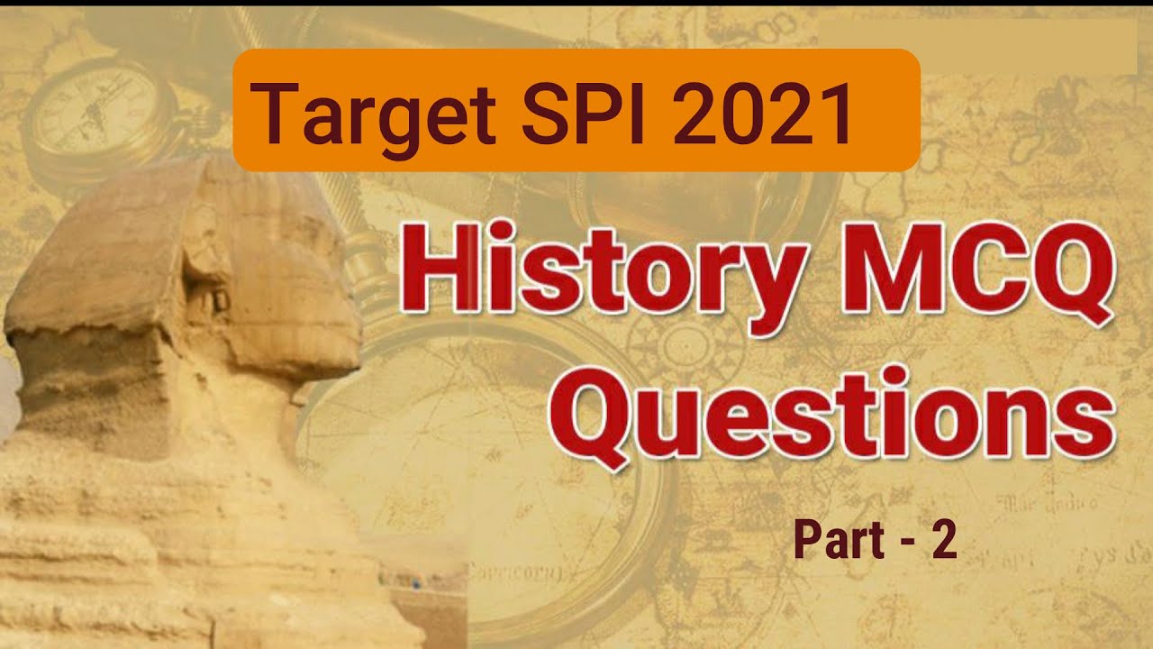 Modern History MCQ For SPI Part 2 YouTube