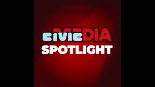 Civic Media Spotlight (Hour 2)