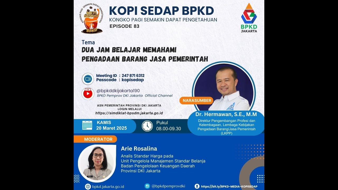 Dua Jam Belajar Memahami Pengadaan Barang Jasa Pemerintah