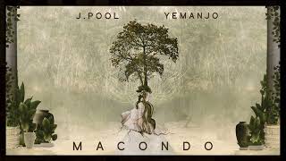 Macondo - J Pool & Yemanjo Resimi