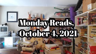 Monday Reads, October 4, 2021