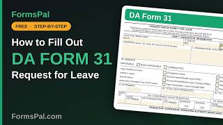 How to Fill Out DA Form 31: U.S. Army Leave Request