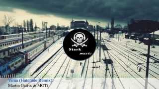 Martin Garrix & MOTi - Virus (Original remix)