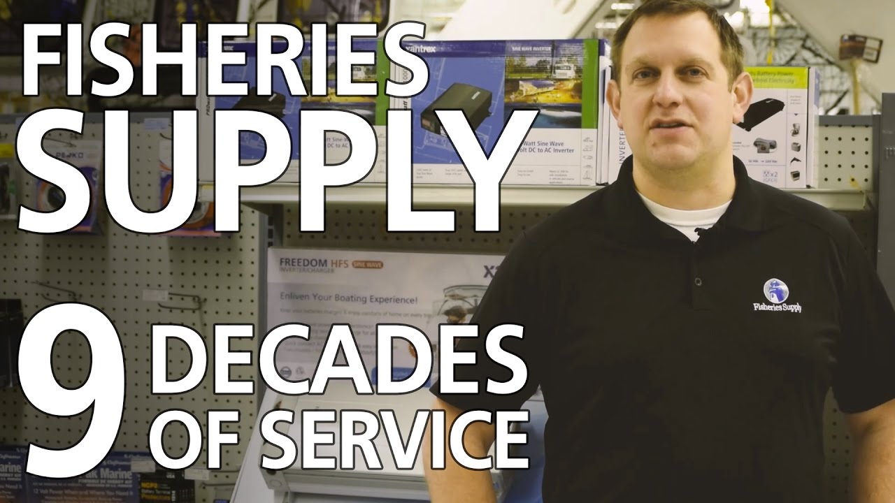 Fisheries Supply 9 decades of service to the marine industry! YouTube