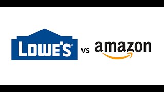 Lowe's vs Amazon - How Lowe's Plans to Beat Amazon At Its Own Game