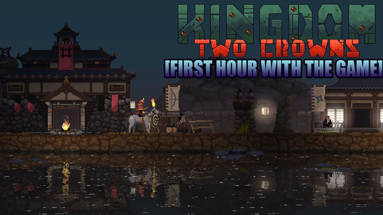 My First Hour with Kingdom Two Crowns Shogun [Twitch Gameplay] YouTube