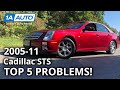 Top 5 Problems Cadillac STS Sedan 1st Generation 2005-11