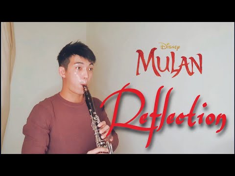 Reflection from Mulan (Clarinet Solo Part Only) - Matthew Wilder & David Zippel